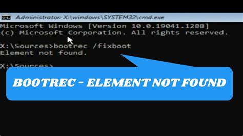 bootrec /rebuildbcd element not found